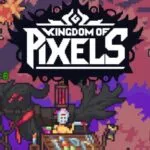 Kingdom Of Pixels